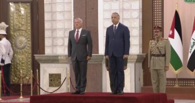 رئيس الوزراء العراقى يستقبل العاهل الأردنى