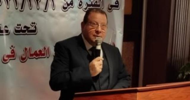 مجدى البدوى نائب رئيس اتحاد العمال