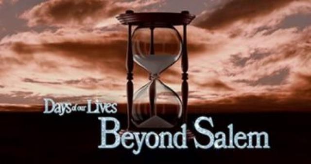   Days of Our Lives Beyond Salem  