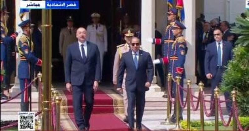الرئيس عبد الفتاح السيسى ورئيس أذربيجان
